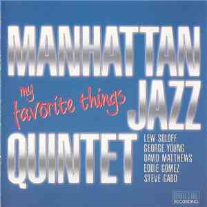 Manhattan Jazz Quintet - My Favorite Things flac album