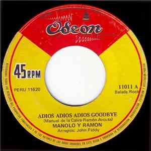 Manolo Y Ramón - Adios Adios Adios Goodbye flac album