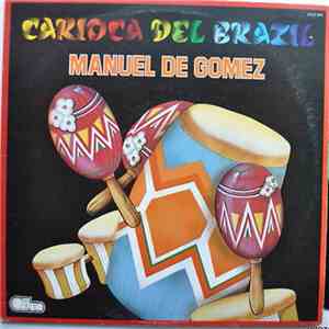 Manuel De Gomez - Carioca Del Brasil flac album
