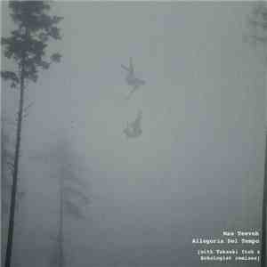 Mas Teeveh - Allegoria Del Tempo flac album