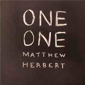 Matthew Herbert - One One flac album