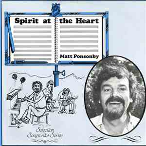 Matty Ponsonby - Spirit At The Heart flac album