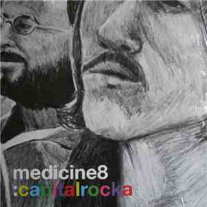 Medicine8 - Capitalrocka flac album