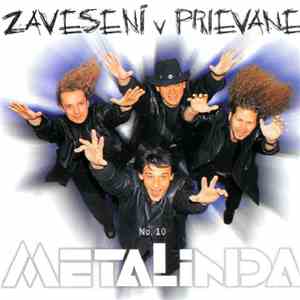 Metalinda - Zavesení V Prievane (No. 10) flac album