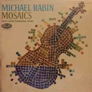 Michael Rabin, Leon Pommers - Mosaics flac album