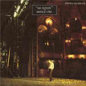 Midge Ure - No Regrets flac album