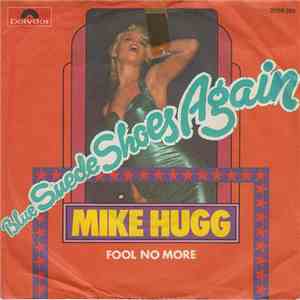 Mike Hugg - Blue Suede Shoes Again flac album