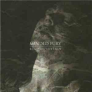 Minded Fury - Remain / Sustain flac album