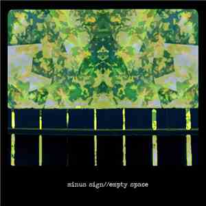 Minus Sign - Empty Space flac album