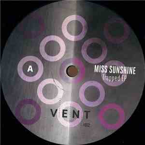 Miss Sunshine - Trapped EP flac album