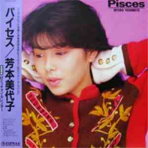 Miyoko Yoshimoto = 芳本美代子 - Pisces = パイセス flac album