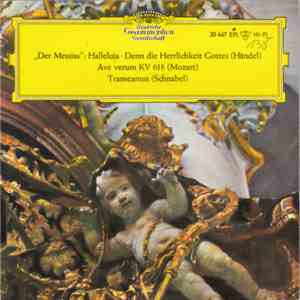 Münchener Philharmoniker - Philharmonischer Chor München - Rudolf Lamy / Chor Des Bayerischen Rundfunks - Symphonie-Orchester Des Bayerischen Rundfunks, Josef Kugler - "Der Messias": Hallelujah - Denn Die Herrlichkeit Gottes / Ave Verum KV 618 - Transeamu flac album