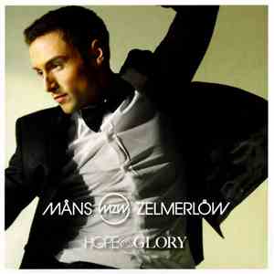 Måns Zelmerlöw - Hope & Glory flac album