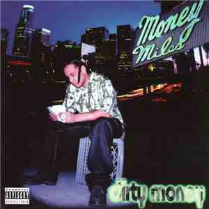 Money Miles - Dirty Money flac album