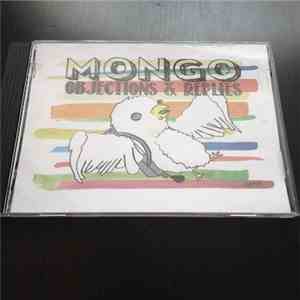 Mongo  - Objections And Replies flac album