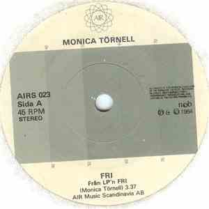 Monica Törnell - Fri / Bidar Min Tid flac album
