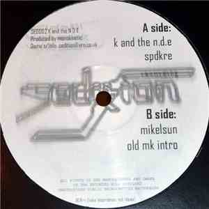 Monokinetic - K And The N.D.E. flac album