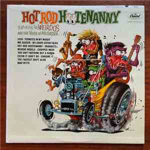 Mr. Gasser & The Weirdos - Hot Rod Hootenanny flac album