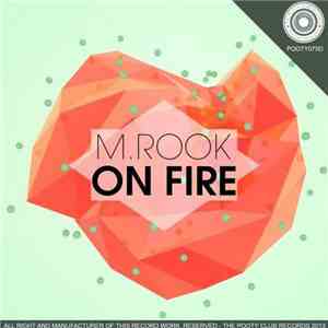 M.Rook - On Fire flac album