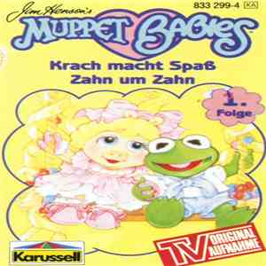 Muppet Babies - Krach Macht Spaß / Zahn Um Zahn flac album