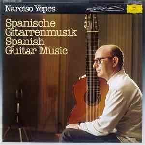 Narciso Yepes - Spanische Gitarrenmusik / Spanish Guitar Music flac album