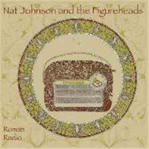 Nat Johnson And The Figureheads - Roman Radio flac album