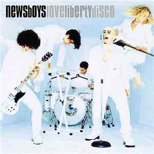 Newsboys - Love Liberty Disco flac album