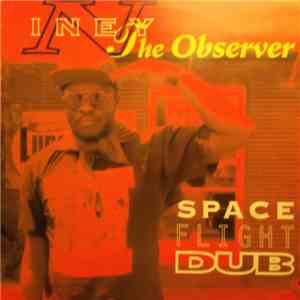 Niney The Observer - Space Flight Dub flac album