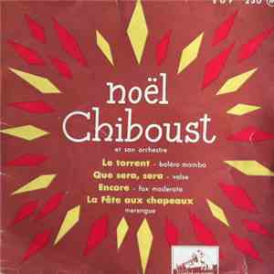 Noel Chiboust Et Son Orchestre - Le Torrent flac album