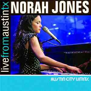 Norah Jones - Live From Austin, TX flac album