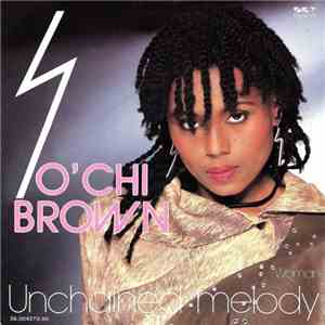 O'Chi Brown - Unchained Melody flac album