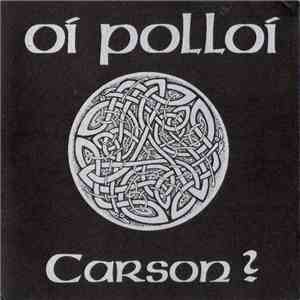 Oi Polloi - Carson ? flac album