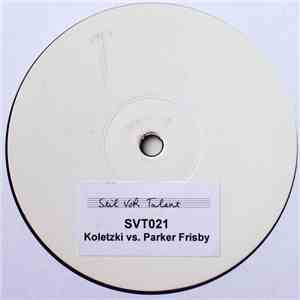 Oliver Koletzki vs. Parker Frisby - This Is So Fucking Oldschool flac album