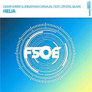 Omar Sherif  & Jonathan Carvajal Feat. Crystal Blakk - Helia flac album