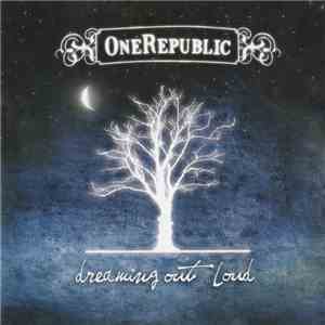 OneRepublic - Dreaming Out Loud flac album