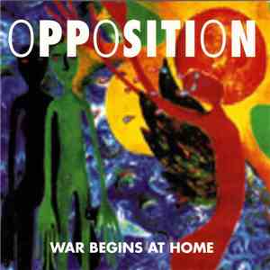 Opposition - War Begins At Home flac album