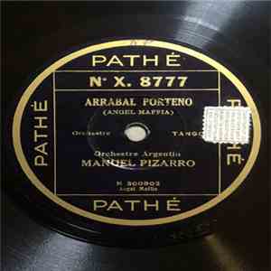 Orchestre Argentin Manuel Pizarro - Arrabal Porteño / Muchachada flac album