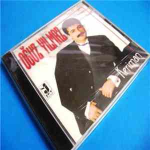 Oğuz Yılmaz - Keriman flac album
