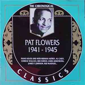 Pat Flowers - 1941-1945 flac album