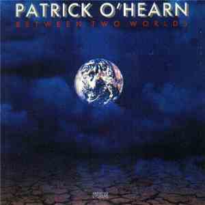 Patrick O'Hearn - Between Two Worlds flac album