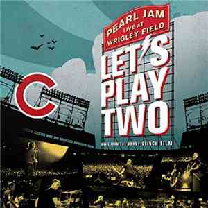 Pearl Jam - Let's Play Two flac album