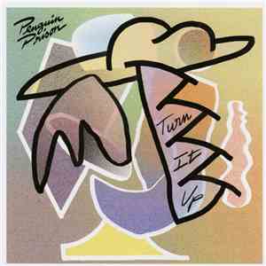 Penguin Prison - Turn It Up flac album