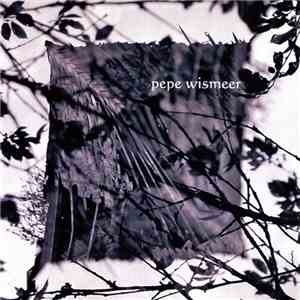 Pepe Wismeer - Untitled flac album