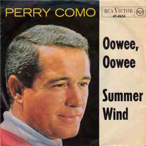 Perry Como With The The Anita Kerr Quartet - Oowee, Oowee flac album