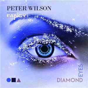 Peter Wilson , Fancy - Diamond Eyes flac album