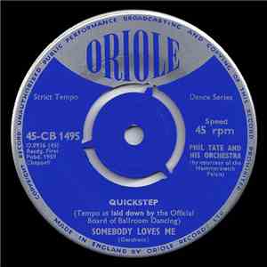 Phil Tate And His Orchestra - Somebody Loves Me flac album