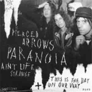 Pierced Arrows - Paranoia flac album