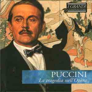 Puccini - La Tragedia Nell'Opera flac album