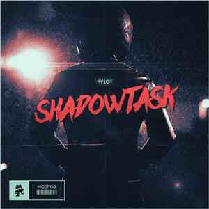 Pylot - Shadowtask flac album