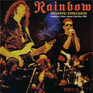 Rainbow - Gigantic Explosion flac album